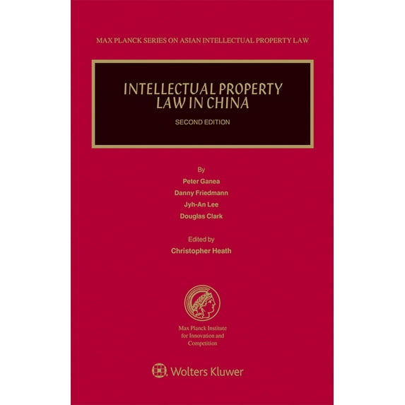 Intellectual Property Law in China, (Hardcover)