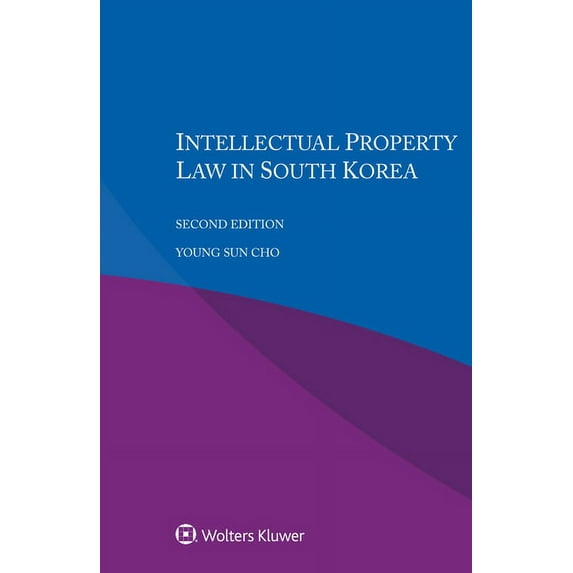 Intellectual Property Law in South Korea, (Paperback)