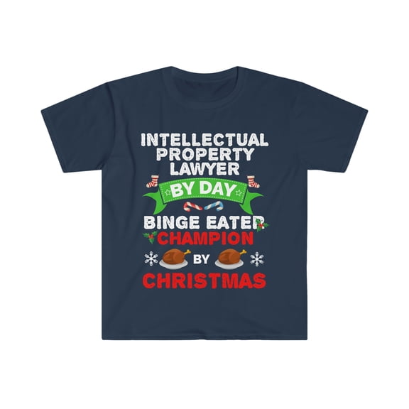 Intellectual Property Lawyer Binge Eater by Christmas Unisex T-shirt S-3XL