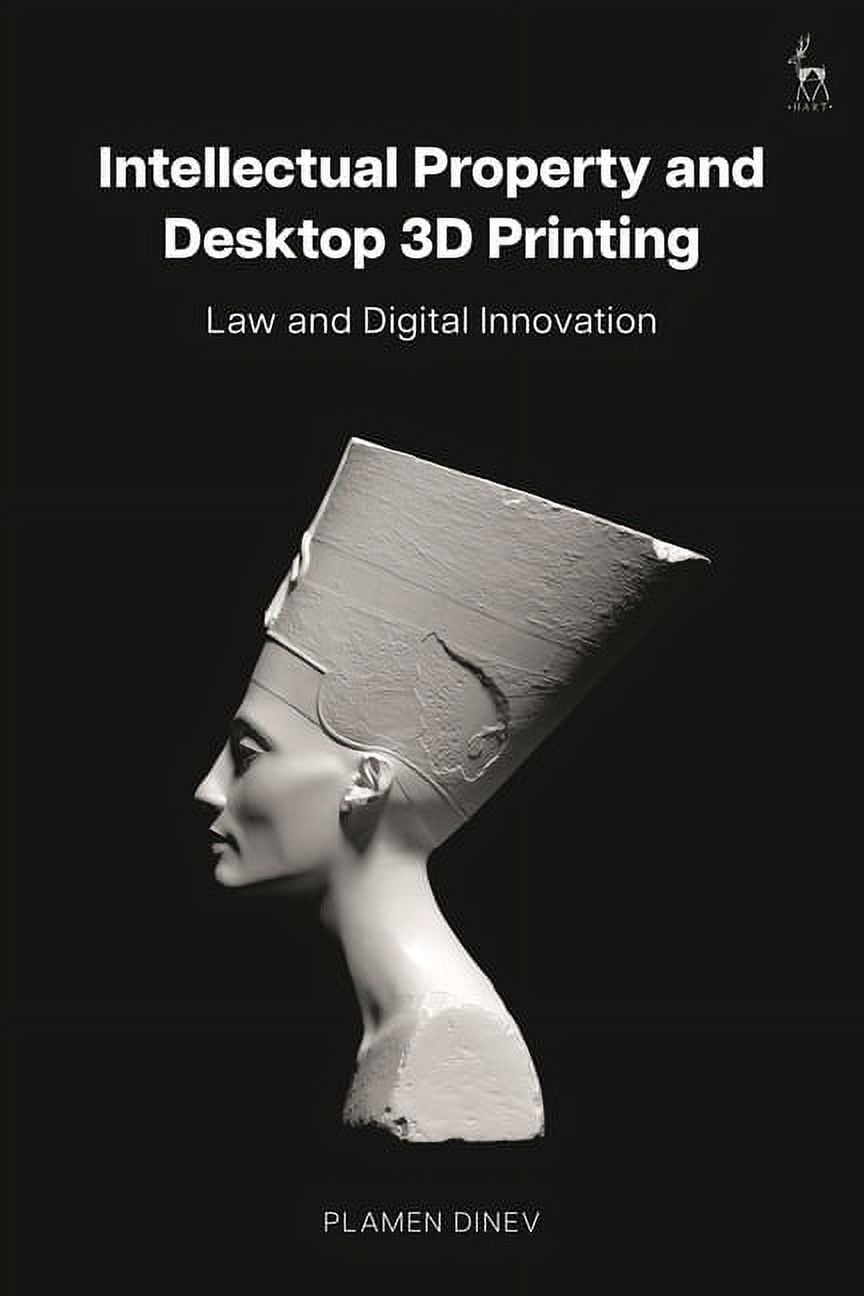 Intellectual Property and Desktop 3D Printing: Law and Digital Innovation, (Paperback)