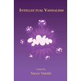 thumbnail image 1 of Pre-Owned Intellectual Vandalism Paperback, 1 of 1