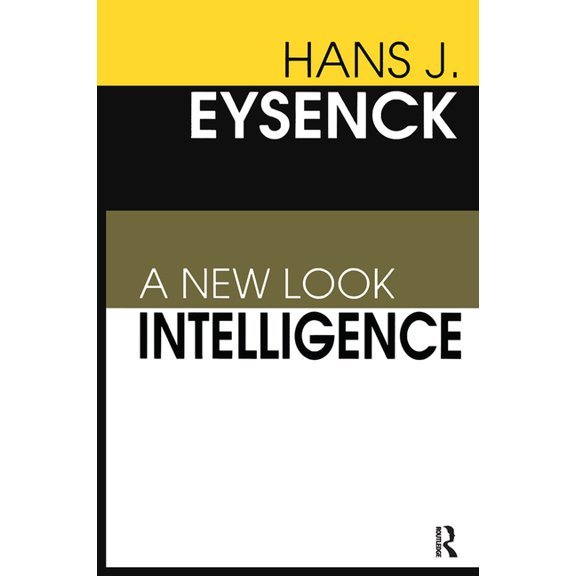 Intelligence: A New Look, (Hardcover)