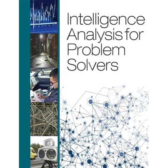 Intelligence Analysis for Problem Solvers (Paperback)