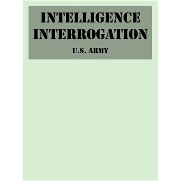 Intelligence Interrogation (Paperback)