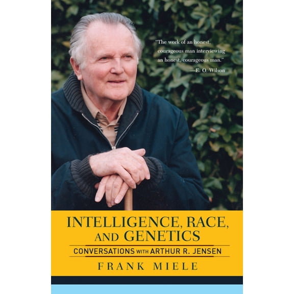 Intelligence, Race, and Genetics: Conversations with Arthur R. Jensen, (Hardcover)
