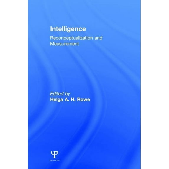 Intelligence: Reconceptualization and Measurement, (Hardcover)