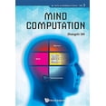 thumbnail image 1 of Intelligence Science Mind Computation, Book 3, (Hardcover), 1 of 1