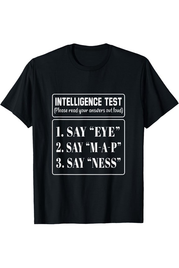 Intelligence Test Adult Humor Funny Sarcasm Short T-Shirt