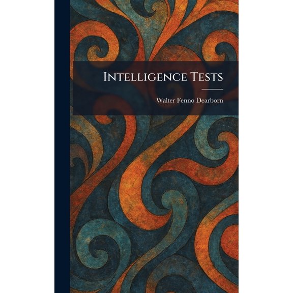 Intelligence Tests, (Hardcover)