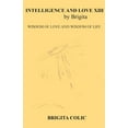 thumbnail image 1 of Intelligence and Love by Brigita XIII (Paperback), 1 of 1