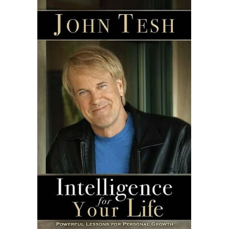 Pre-Owned Intelligence for Your Life : Powerful Lessons for Personal Growth (Hardcover) 9780849920431