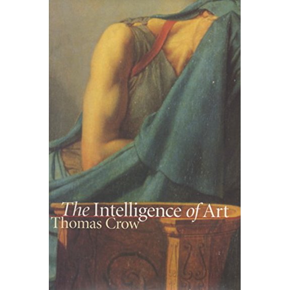 Pre-Owned Intelligence of Art (Paperback) 0807849006 9780807849002