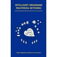 thumbnail image 1 of Intelligent Broadband Multimedia Networks: Generic Aspects and Architectures Wireless, Isdn, Current and Future Intellig, (Hardcover), 1 of 1