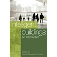 thumbnail image 1 of Intelligent Buildings: An Introduction, (Hardcover), 1 of 1