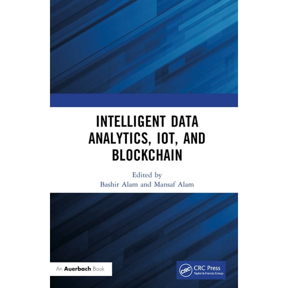 Intelligent Data Analytics, IoT, and Blockchain, (Hardcover)