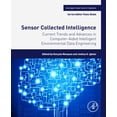 thumbnail image 1 of Intelligent Data-Centric Systems Current Trends and Advances in Computer-Aided Intelligent Environmental Data Engineering, (Paperback), 1 of 2