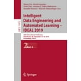 thumbnail image 1 of Intelligent Data Engineering and Automated Learning - Ideal 2019: 20th International Conference, Manchester, Uk, Novembe, (Paperback), 1 of 1