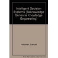 thumbnail image 1 of Pre-Owned Intelligent Decison Systems (Hardcover) 9780201116021, 1 of 1