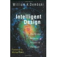 thumbnail image 1 of Pre-Owned Intelligent Design: The Bridge Between Science and Theology (Hardcover) 0830815813 9780830815814, 1 of 1