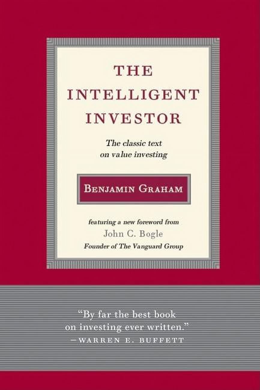Intelligent Investor: The Classic Text on Value Investing, (Hardcover) Intelligent Investor: The Classic Text on Value Investing, (Hardcover)
