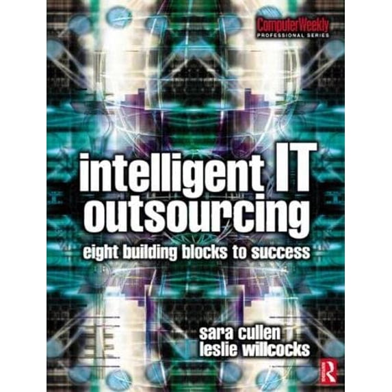 Pre-Owned Intelligent It Outsourcing (Paperback) 0750656514 9780750656511