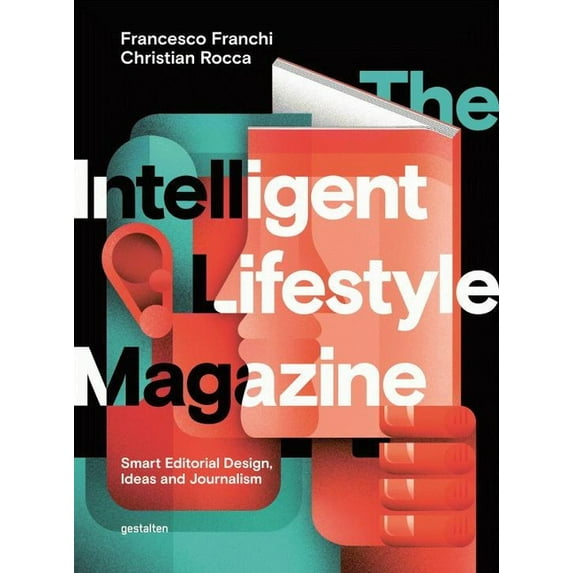 Intelligent Lifestyle Magazine : Smart Editorial Design, Ideas and Journalism