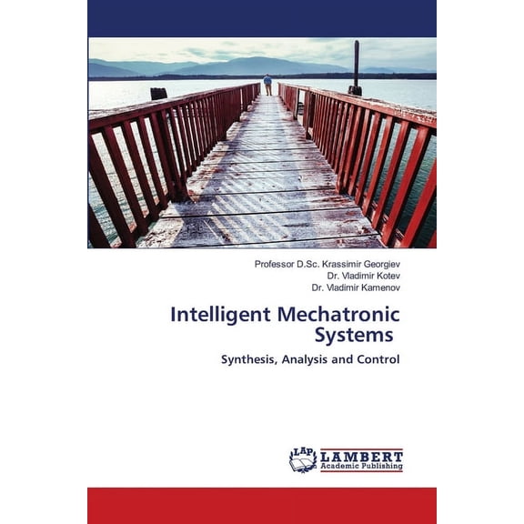 Intelligent Mechatronic Systems (Paperback)