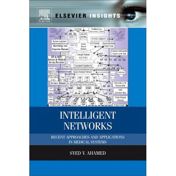 Pre-Owned Intelligent Networks: Recent Approaches and Applications in Medical Systems, (Hardcover)
