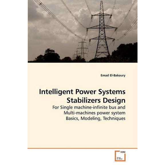 Intelligent Power Systems Stabilizers Design (Paperback)