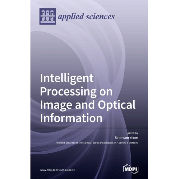 Intelligent Processing on Image and Optical Information, (Hardcover)
