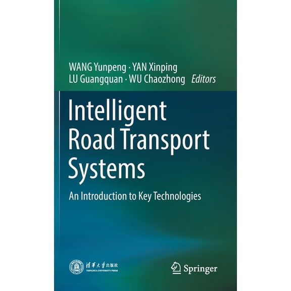 Intelligent Road Transport Systems: An Introduction to Key Technologies, (Hardcover)