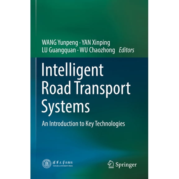 Intelligent Road Transport Systems: An Introduction to Key Technologies, (Paperback)