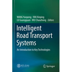 Intelligent Road Transport Systems: An Introduction to Key Technologies, (Paperback)