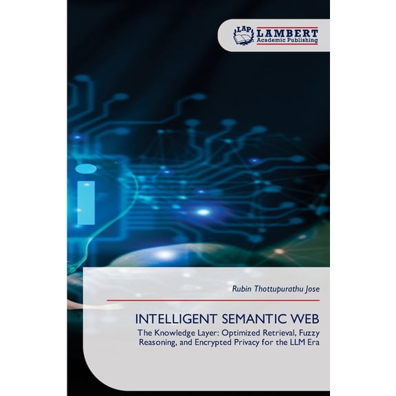 Intelligent Semantic Web, (Paperback)