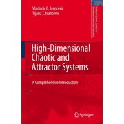 Intelligent Systems, Control and Automat High-Dimensional Chaotic and Attractor Systems A Comprehensive Introduction, Book 32, Hardcover