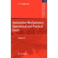 thumbnail image 1 of Intelligent Systems, Control and Automat Automotive Mechatronics: Operational and Practical Issues: Volume II, Book 52, (Hardcover), 1 of 1