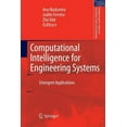thumbnail image 1 of Intelligent Systems, Control and Automat Computational Intelligence for Engineering Systems: Emergent Applications, Book 46, (Paperback), 1 of 1