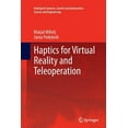thumbnail image 1 of Intelligent Systems, Control and Automat Haptics for Virtual Reality and Teleoperation, Book 67, (Paperback), 1 of 1