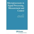 thumbnail image 1 of Intelligent Systems, Control and Automat Microprocessors in Signal Processing, Measurement and Control, Book 1, (Hardcover), 1 of 1