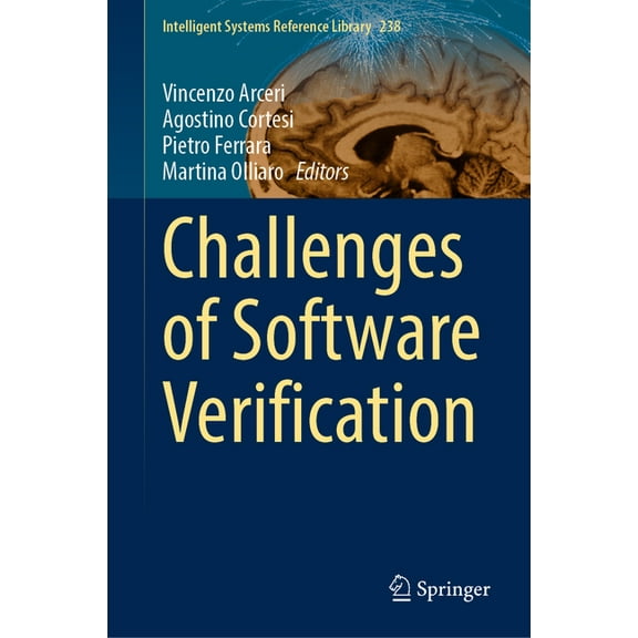 Intelligent Systems Reference Library Challenges of Software Verification, Book 238, (Hardcover)