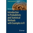thumbnail image 1 of Intelligent Systems Reference Library Introduction to Probabilistic and Statistical Methods with Examples in R, Book 176, (Hardcover), 1 of 1