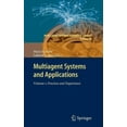 thumbnail image 1 of Intelligent Systems Reference Library Multiagent Systems and Applications: Volume 1: Practice and Experience, Book 45, (Hardcover), 1 of 1