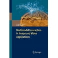 thumbnail image 1 of Intelligent Systems Reference Library Multimodal Interaction in Image and Video Applications, Book 48, (Paperback), 1 of 1