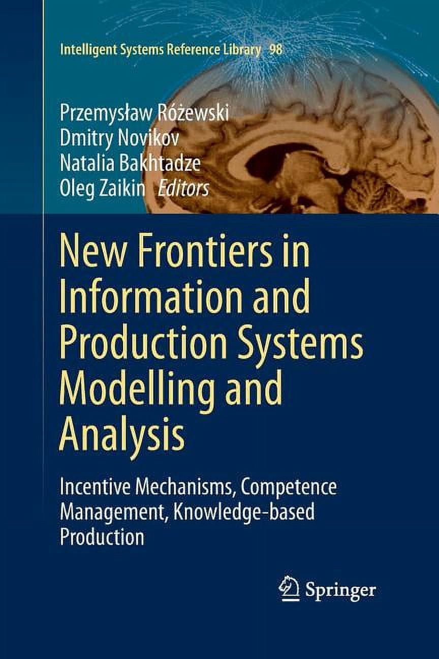 System Modelling Methods Books Intelligent Systems Reference Library New Frontiers in Information and ...