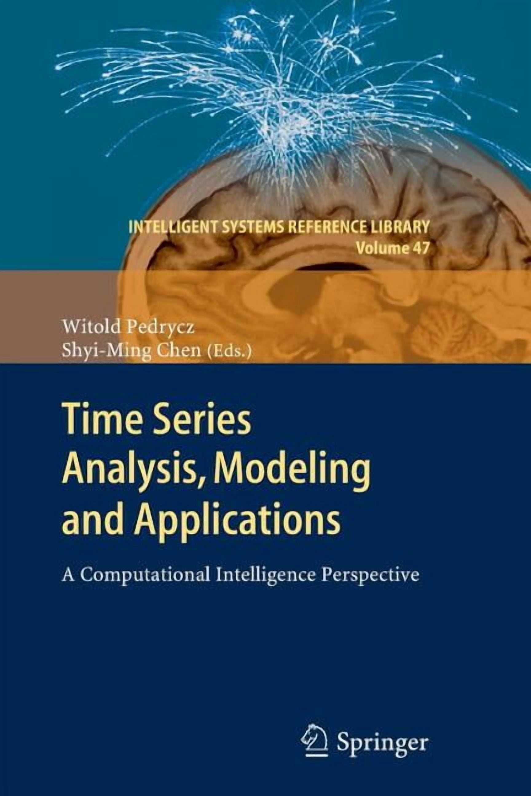 Intelligent Systems Reference Library Time Series Analysis, Modeling ...