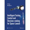 thumbnail image 1 of Intelligent Testing, Control and Decision-Making for Space Launch (Hardcover), 1 of 1