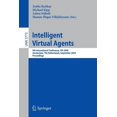 thumbnail image 1 of Intelligent Virtual Agents: 9th International Conference, IVA 2009 Amsterdam, The Netherlands, September 14-16, 2009 Pro, (Paperback), 1 of 1