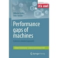 thumbnail image 1 of Intelligente Technische Systeme - LÃ¶sung Performance Gaps of Machines: A Process Oriented Approach, (Paperback), 1 of 1