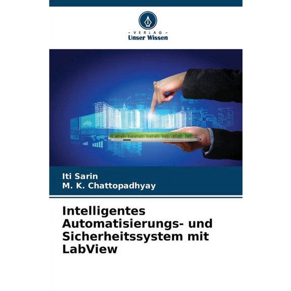 Intelligentes Automatisierungs- und Sicherheitssystem mit LabView, (Paperback)