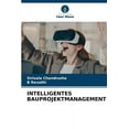 thumbnail image 1 of Intelligentes Bauprojektmanagement (Paperback), 1 of 1
